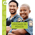 Oficiales de Policía: Spanish Edition
