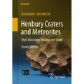 Henbury Craters and Meteorites: Their Discovery, History and Study