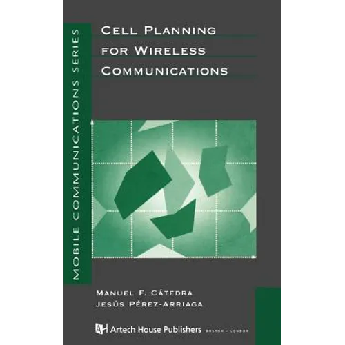 Cell Planning for Wireless Communications