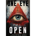One Eye Open: More Strange Stories for Peculiar People