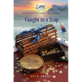 Caught in a Trap