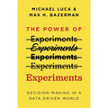 The Power of Experiments: Decision Making in a Data-Driven World