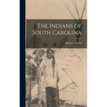 The Indians of South Carolina