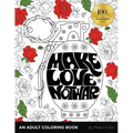 Make Love, Not War: An Adult Coloring Book