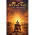The Happy Rickshaw Driver