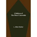 Children of the Dear Cotswolds