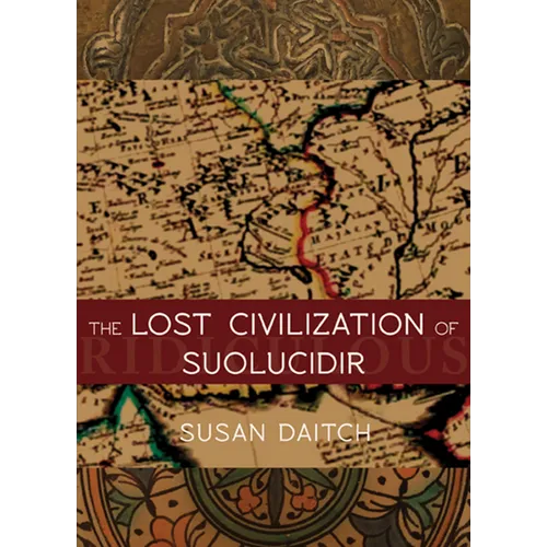 The Lost Civilization of Suolucidir