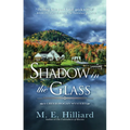 Shadow in the Glass