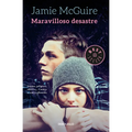 Maravilloso Desastre / Beautiful Disaster