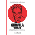 Conversaciones con María Cortina: Chavela Vargas Entre García Lorca y Pedro Páramo