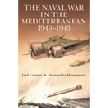 The Naval War in the Mediterranean, 1940-1943