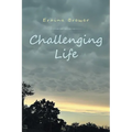 Challenging Life