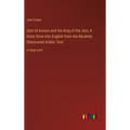 Zein Ul Asnam and the King of the Jinn; A Story Done into English from the Recently Discovered Arabic Text: in large print