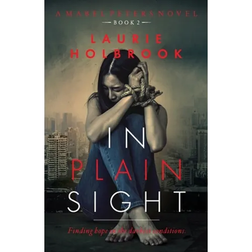 In Plain Sight: Mabel Peters Book 2