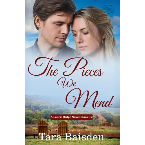The Pieces We Mend
