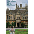 Marvellous Miss Markham
