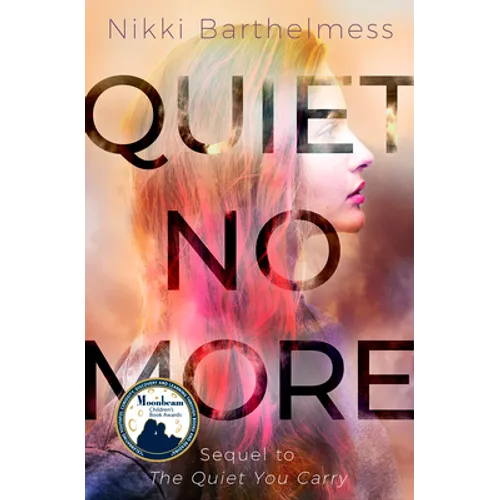 Quiet No More