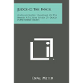 Judging the Boxer: An Illustrated Standard of the Breed, a Picture Study of Good Points and Faults