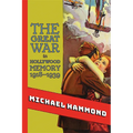 The Great War in Hollywood Memory, 1918-1939