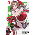 Do You Love Your Mom and Her Two-Hit Multi-Target Attacks?, Vol. 9 (Light Novel): Volume 9