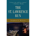 The St. Lawrence Run