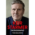 Keir Starmer: The Biography