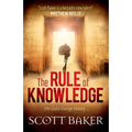 The Rule of Knowledge