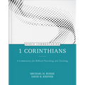 1 Corinthians - Kerux: A Commentary for Biblical Preaching and Teaching