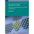 Quantum Dots: Synthesis, characterization, and optical investigations
