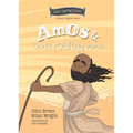Amos and God's Roaring Voice: The Minor Prophets, Book 10