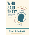 Who Said That?: Everyday sayings with roots in the Bible!