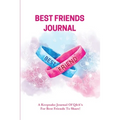 Best Friends Journal: Every Day Writing Prompts Pages, Best Friend Book, Gift, Write In Notebook