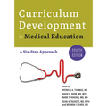 Curriculum Development for Medical Education: A Six-Step Approach