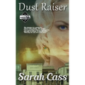 Dust Raiser (The Dominion Falls Series Book 7)