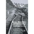 Norms, Naturalism and Epistemology: The Case for Science Without Norms