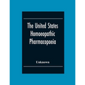 The United States Homoeopathic Pharmacopoeia