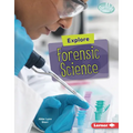 Explore Forensic Science