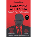 Black Wind, White Snow: Russia's New Nationalism