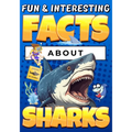 Fun & Interesting Facts About Sharks: Animal Trivia Book for Kids Ages 8-12 with Colorful Illustrations
