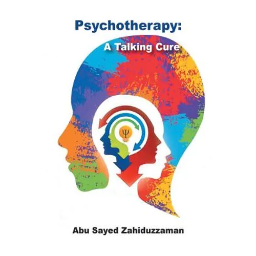 Psychotherapy: A Talking Cure