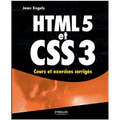 HTML 5 et CSS 3: Cours et exercices corrigés
