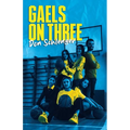 Gaels on Three