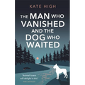 The Man Who Vanished and the Dog Who Waited