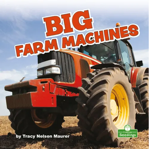 Big Farm Machines