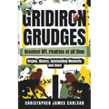 Gridiron Grudges: Greatest NFL Rivalries of All Time