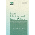 Islam, Ethnicity and Power Politics: Constructing Pakistan's National Identity