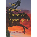 Los cuatro jinetes del Apocalipsis