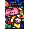 As Many Hands As God