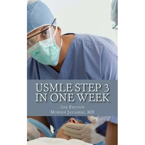 usmle step 3 in one week: 2nd edition