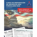 Suplemento Practico Curso de Preparación de Impuestos 2024: Suplemento Practico